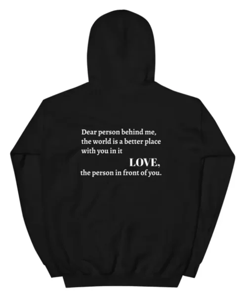 Dear Person Behind Me Hoodie